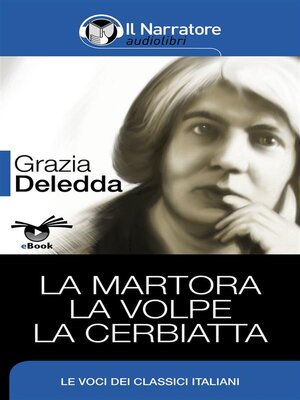 cover image of La Martora--La Volpe--La Cerbiatta